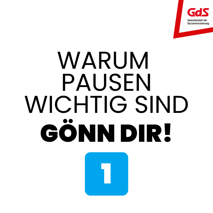 Warum Pausen wichtig sind 1_GdS